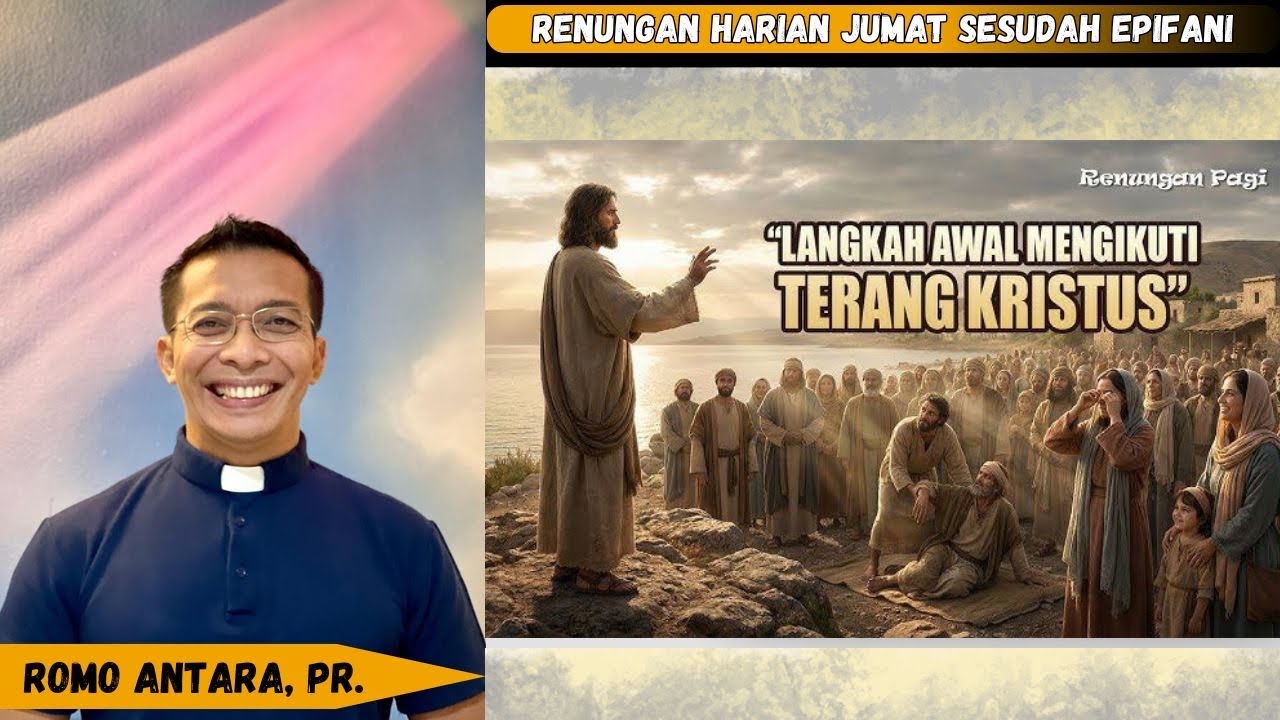 RenHar Jumat 09 Januari 2026 Hari Biasa Sesudah Epifani oleh Romo Antara, Pr.#renungan #katolik 