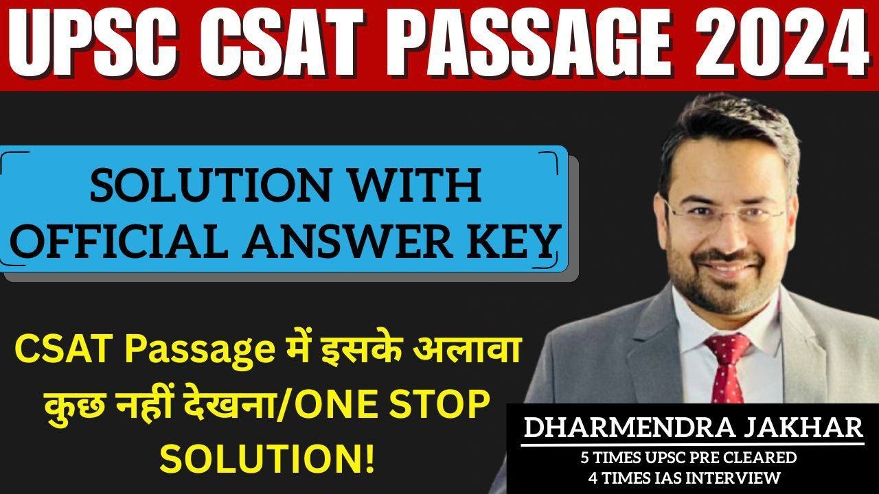 UPSC Csat All Passage Solution With Official Answer key 2024 | CSAT 2024 Passage Smart Solution