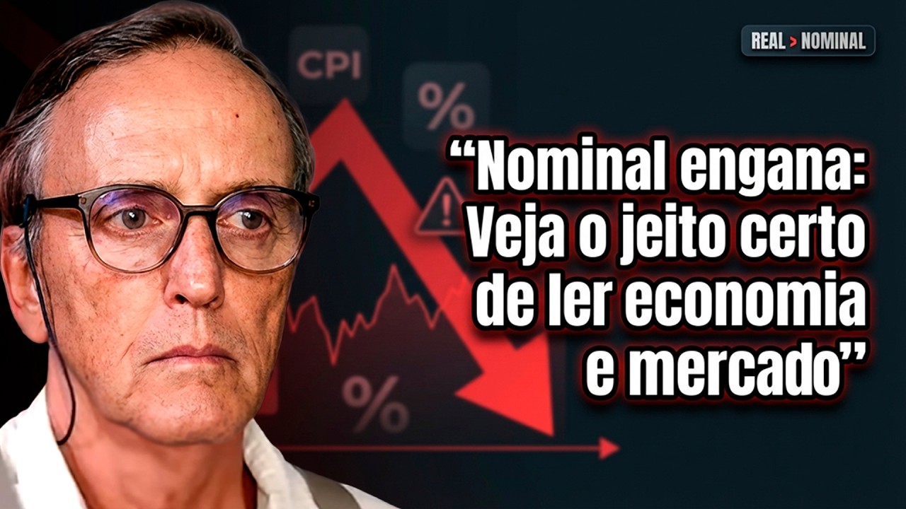 📉 Nominal engana: Veja o jeito certo de ler economia e mercado