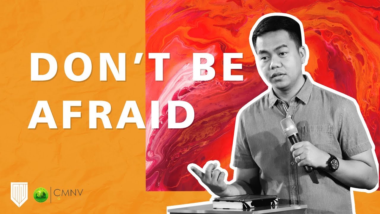Don't Be Afraid // Stephen Prado