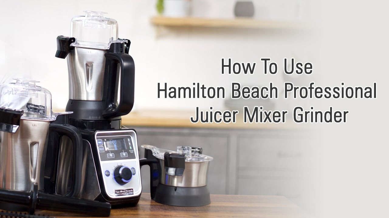Как использовать профессиональный миксер-соковыжималку Hamilton Beach