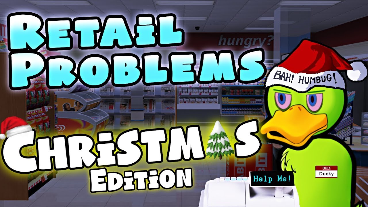 A Very Retail Christmas - Retail Problems