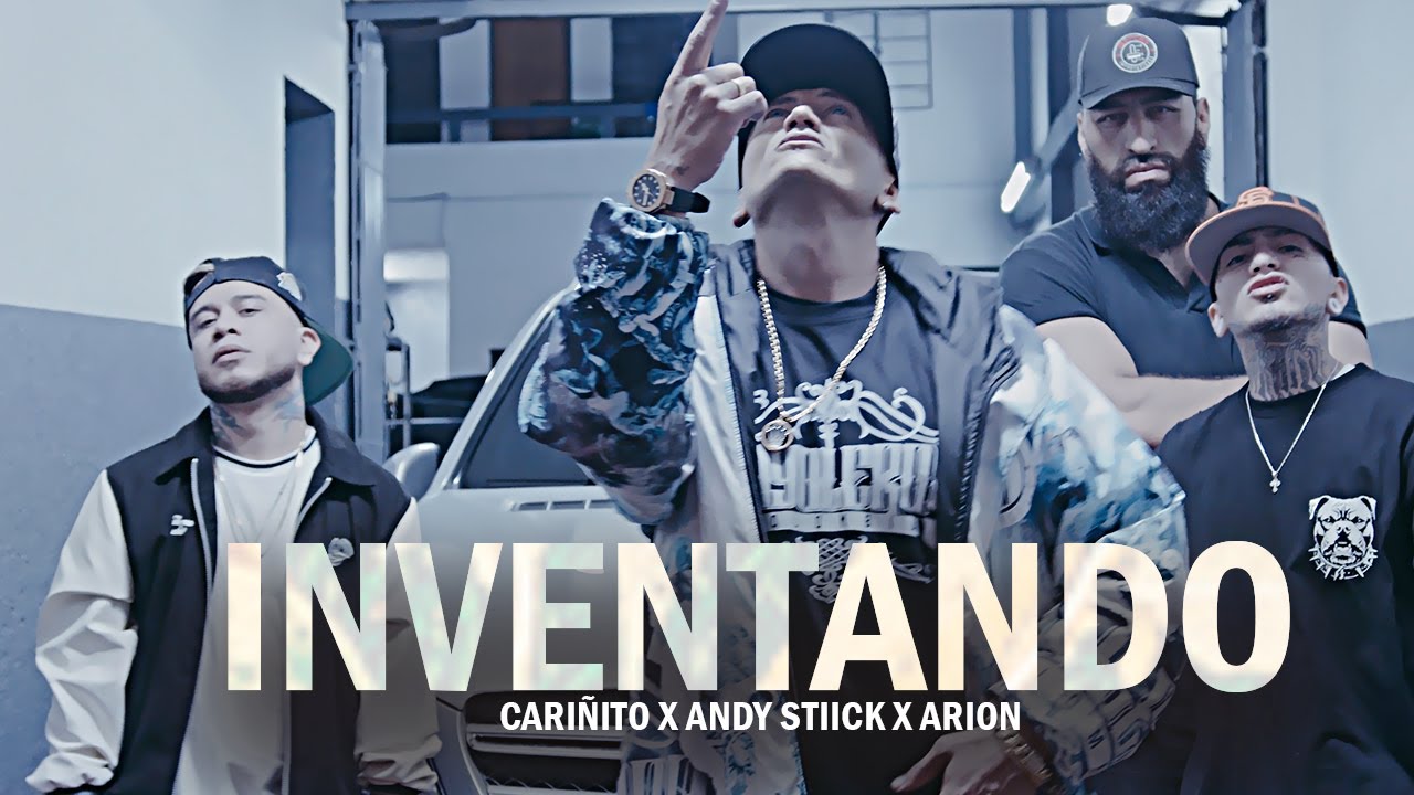 Inventando - Arion Ft Cari&ntilde;ito & Andy Stiick (Video Oficial)