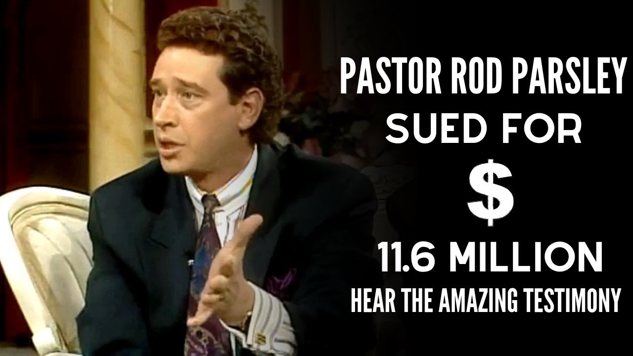 Rod Parsley Wins Lawsuit - Testimony