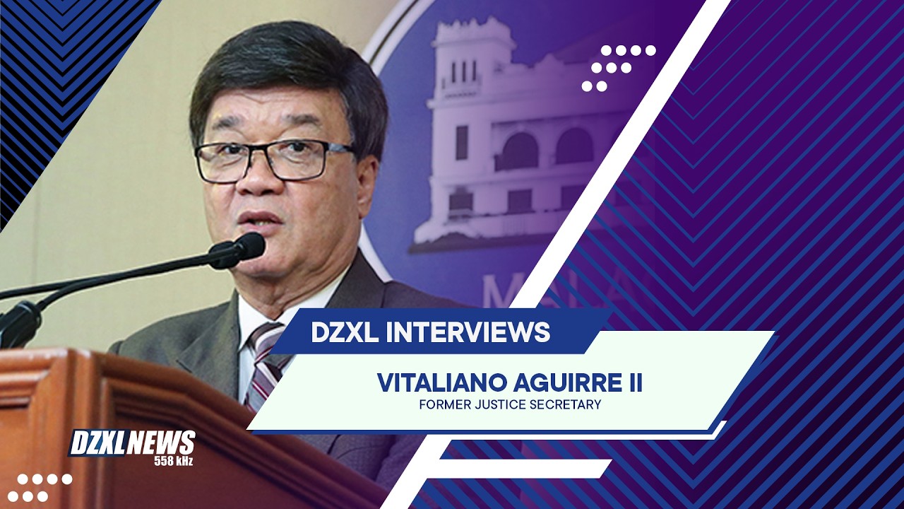 Ex-Justice Secretary Vitaliano Aguirre II, handang harapin ang kasong isasampa ng ICC | DZXLNews