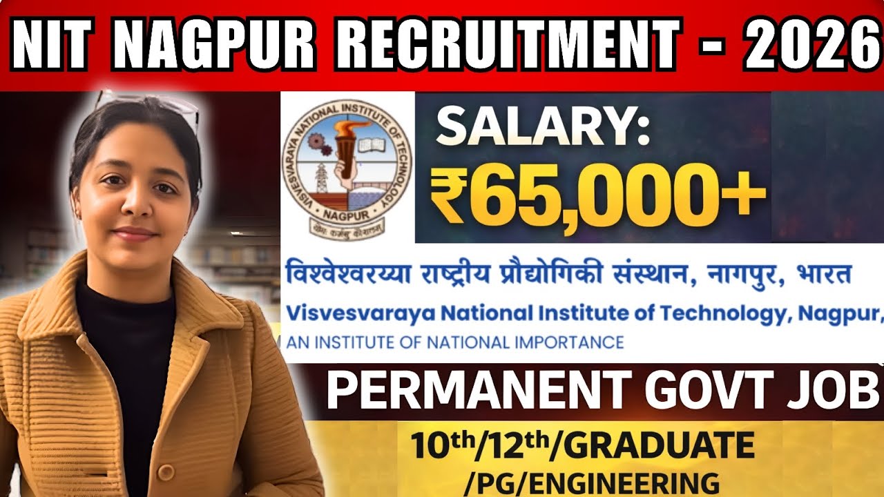 🔥 VNIT RECRUITMENT 2026 | 🎯 FRESHERS APPLY 🔥 SALARY Rs. 65,000+  #govtjob #sarkarinaukri