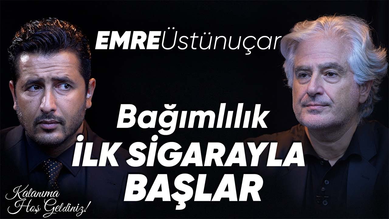 Emre &Uuml;st&uuml;nu&ccedil;ar : &ldquo;Bağımlılık ilk sigara ile başlar&rdquo; | Taner &Ccedil;ağlı ile Kalanıma Hoş Geldiniz