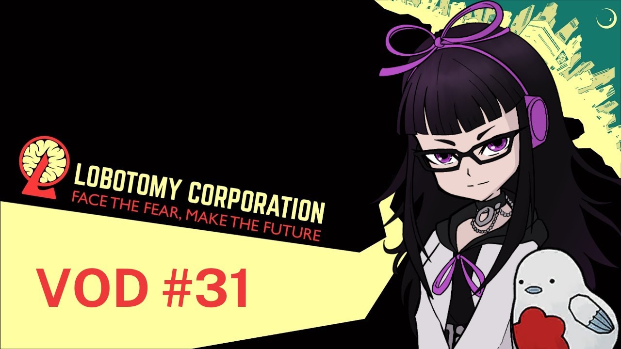 THE CLAWWWWWWW (Lobotomy Corporation, VOD 31)