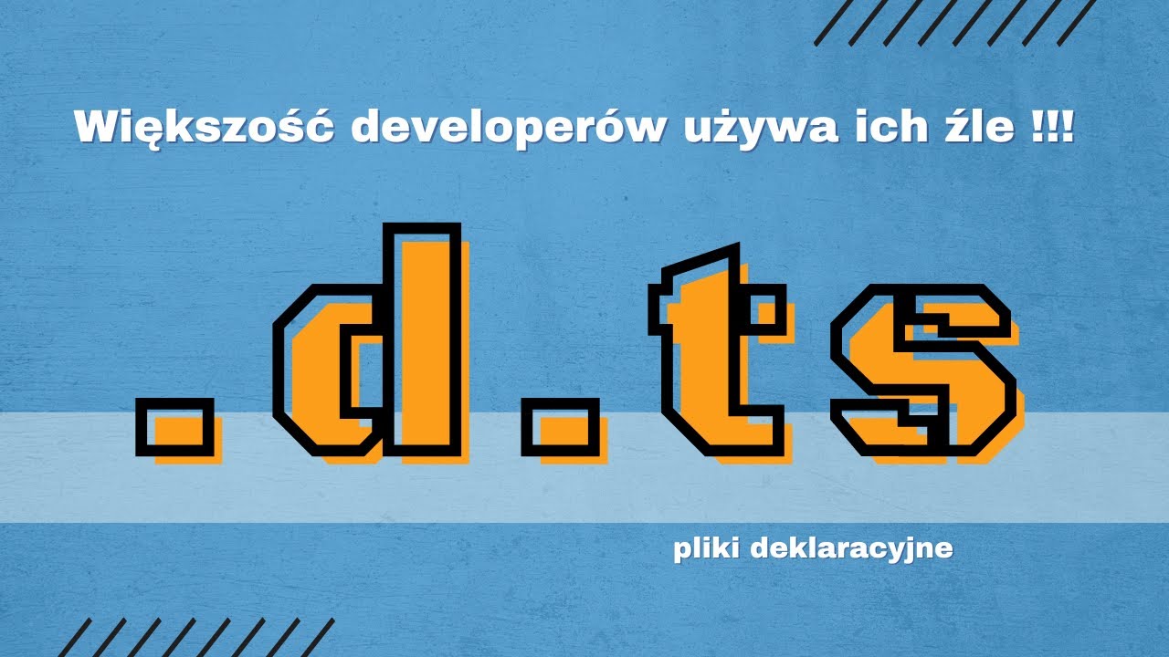 Typescript: Do czego służą pliki deklaracyjne?