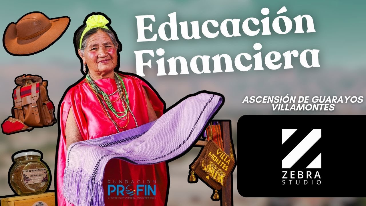 Educación Financiera | Fundación PROFIN | 2025 | Ascensión de Guarayos | Villamontes