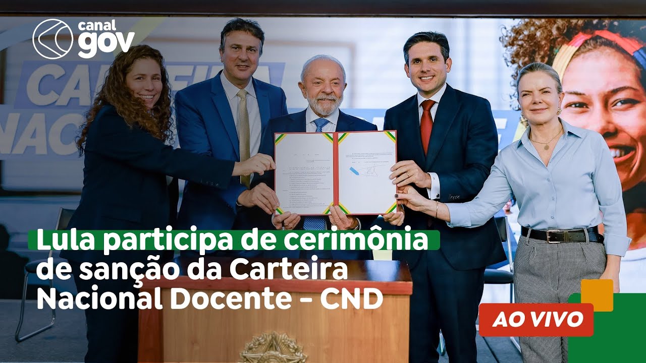 🔴 Lula participa de cerimônia de sanção da Carteira Nacional Docente - CND