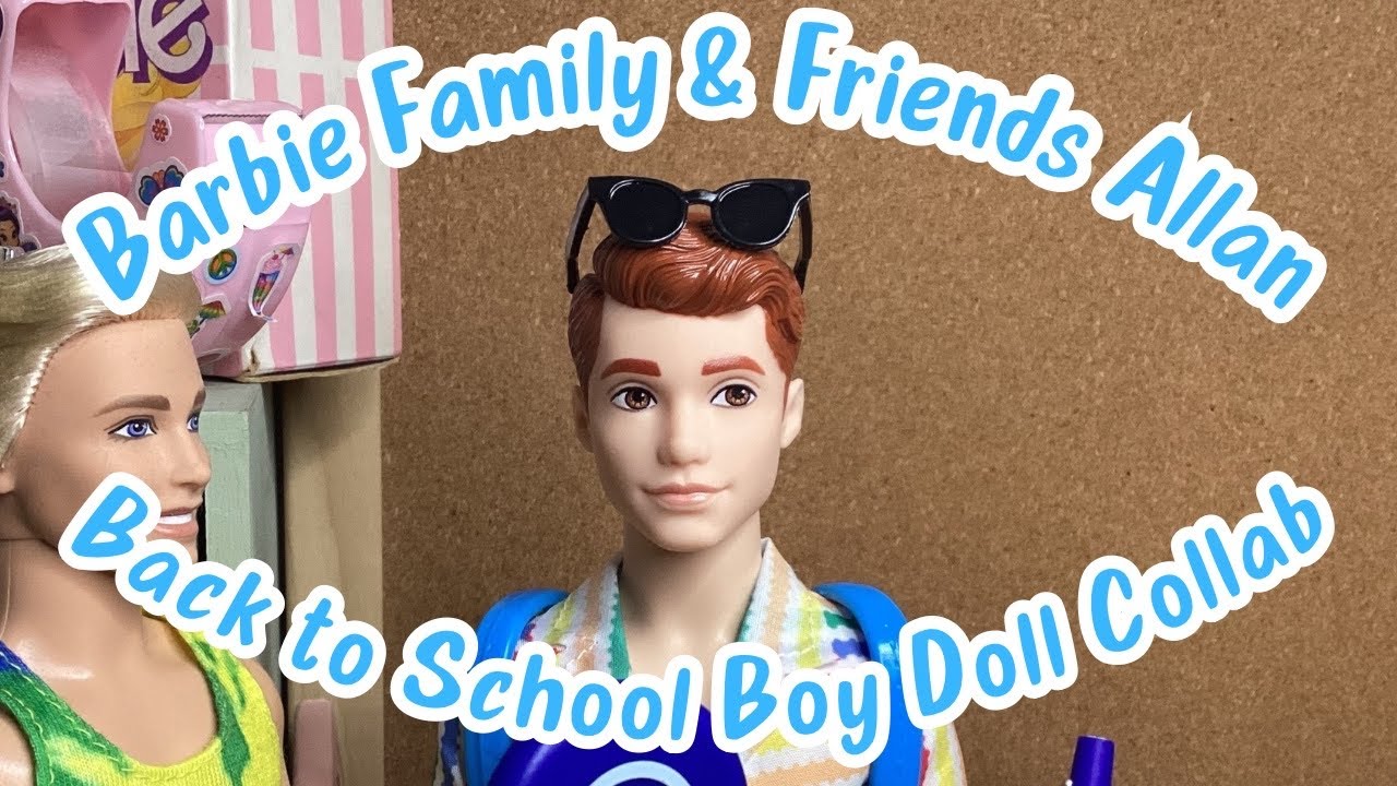 🏖️ Barbie Family & Friends Allan Buddy Of Ken Doll Unboxing & Review Back To School 