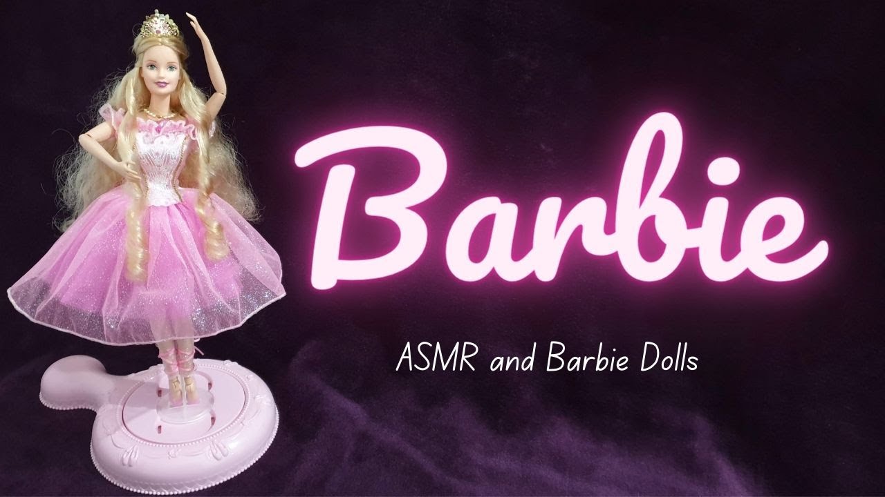 𝕬𝕾𝕸𝕽 ¦ Barbie Doll collection ¦ Barbie ASMR
