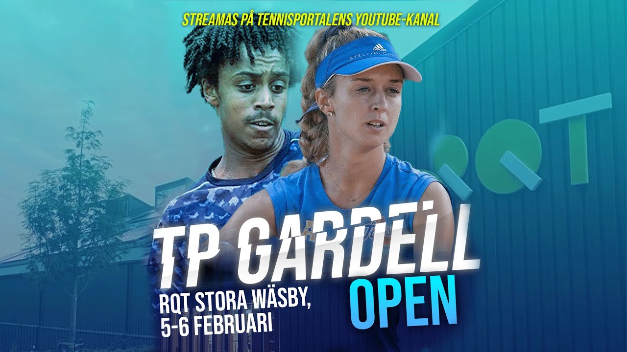 Centercourt - TP/Gardell Open, RQT