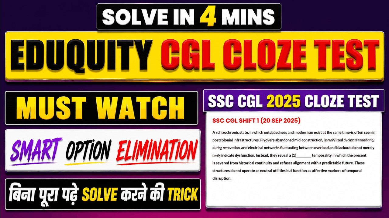 Solve EDUQUITY SSC CGL 2026 CLOZE TEST in 4 minutes