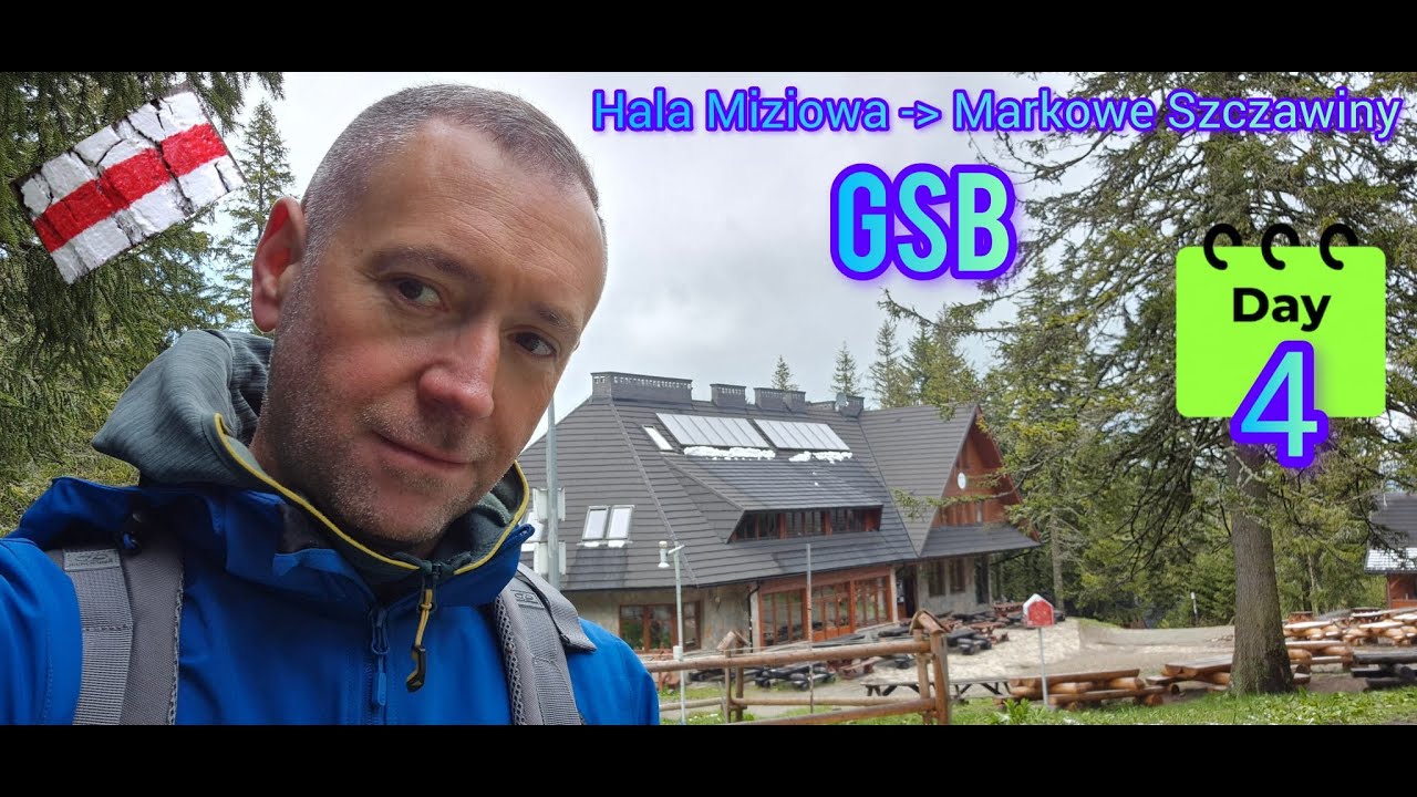 GSB: Etap 4 - Hala Miziowa → Markowe Szczawiny