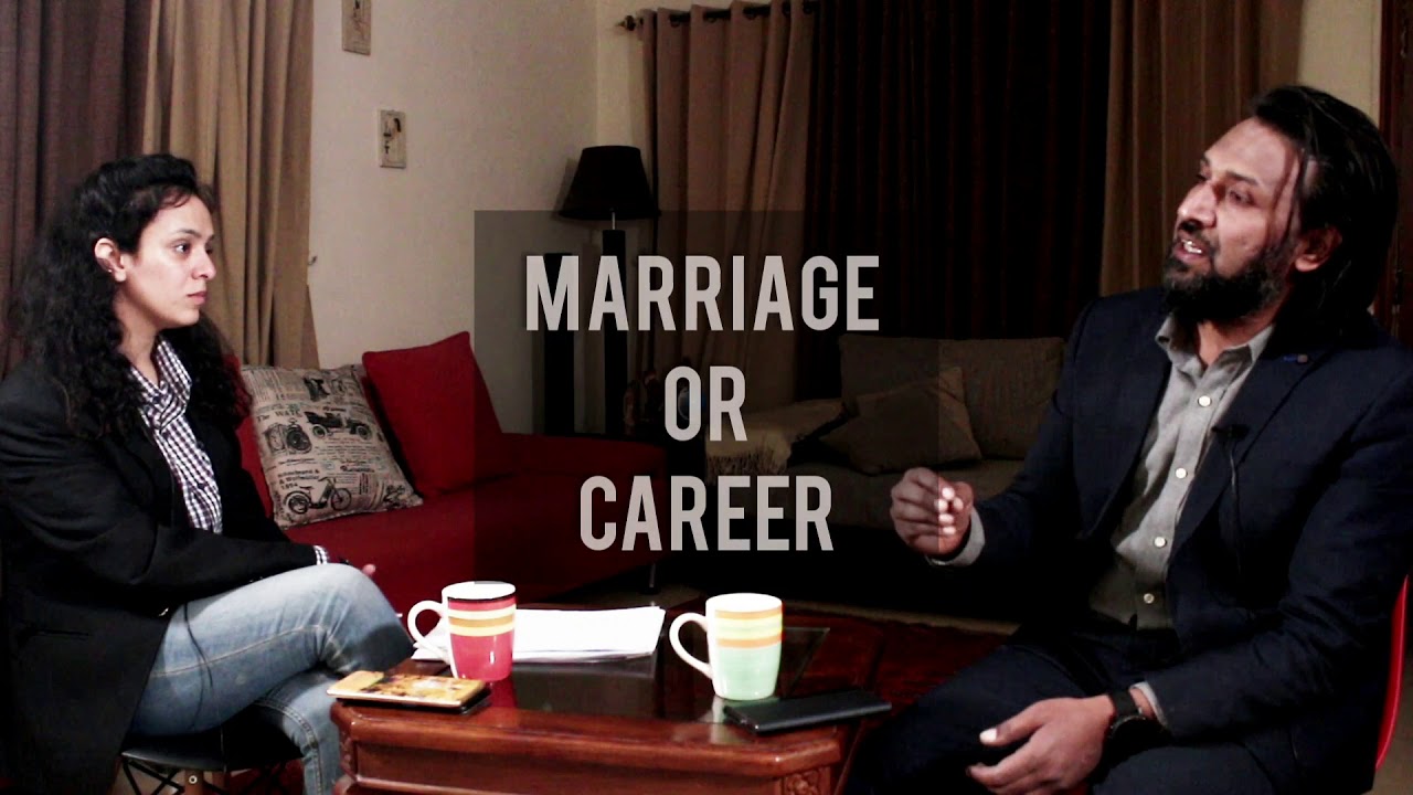 Marriage or career?