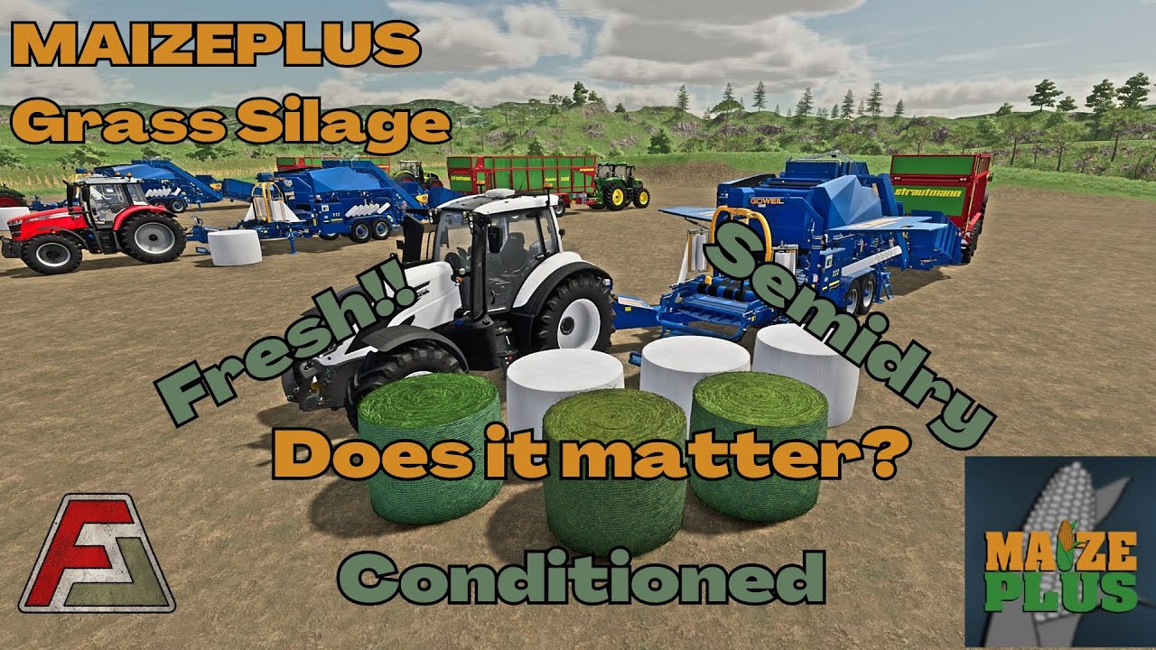 FRESH, CONDITIONED OR SEMIDRY | DOES IT MATTER? | MAIZEPLUS | FARMING SIMULATOR 22