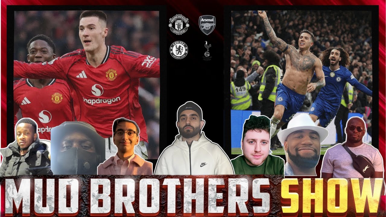 3 WINS FOR UTD | CHELSEA COMEBACK | SPURS DRAW CITY | ARSENAL SLAP LEEDS - The Mud Brothers Show