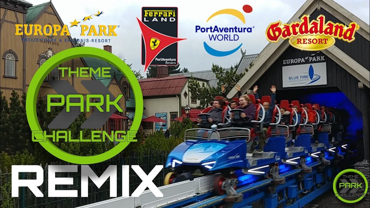 ThemeParkChallenge REMIX  |  early 2019  |  Italy / Germany / Spain