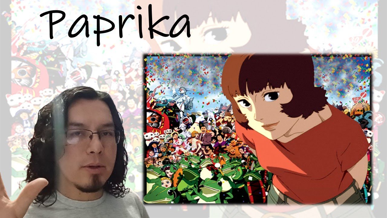 Deconstruyendo PAPRIKA (2006 Dir. Satoshi Kon) Sueños | Inconsciente | Psicoanálisis | Freud | Jung