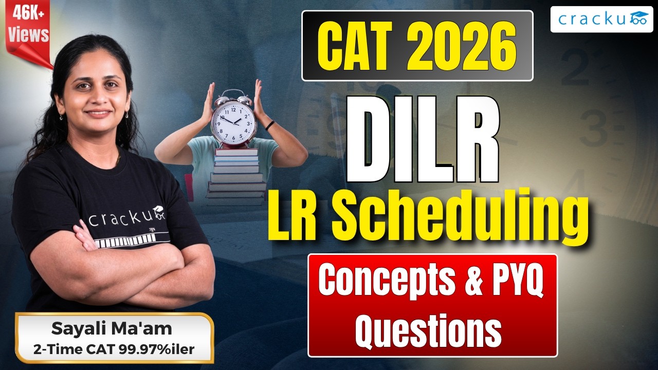 CAT 2026 Scheduling Concepts, Questions | CAT Logical Reasoning Questions | Important CAT DILR Topic