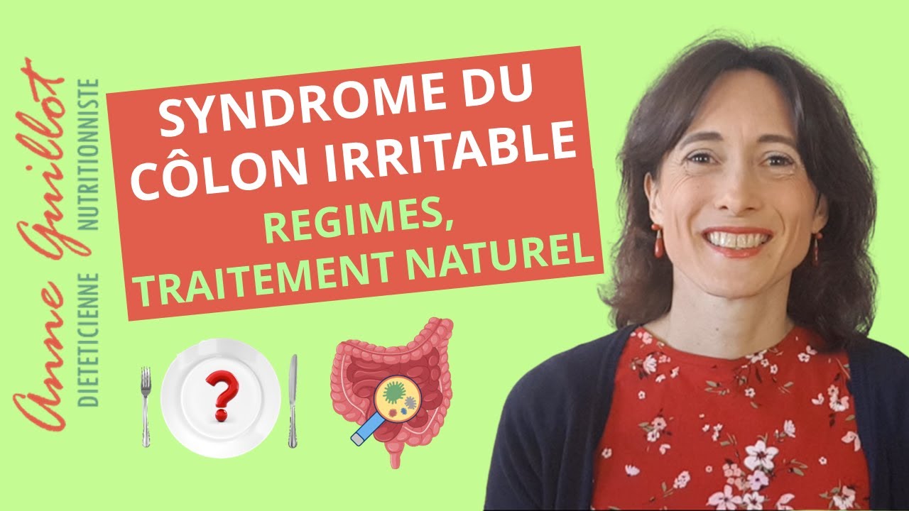 Syndrome de l’intestin irritable - quoi manger ? : régimes, traitement naturel