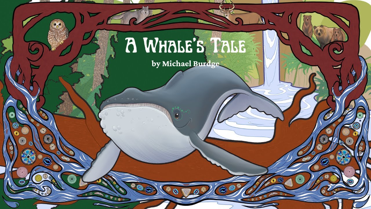 A Whale's Tale - read aloud  by Michael Burdge