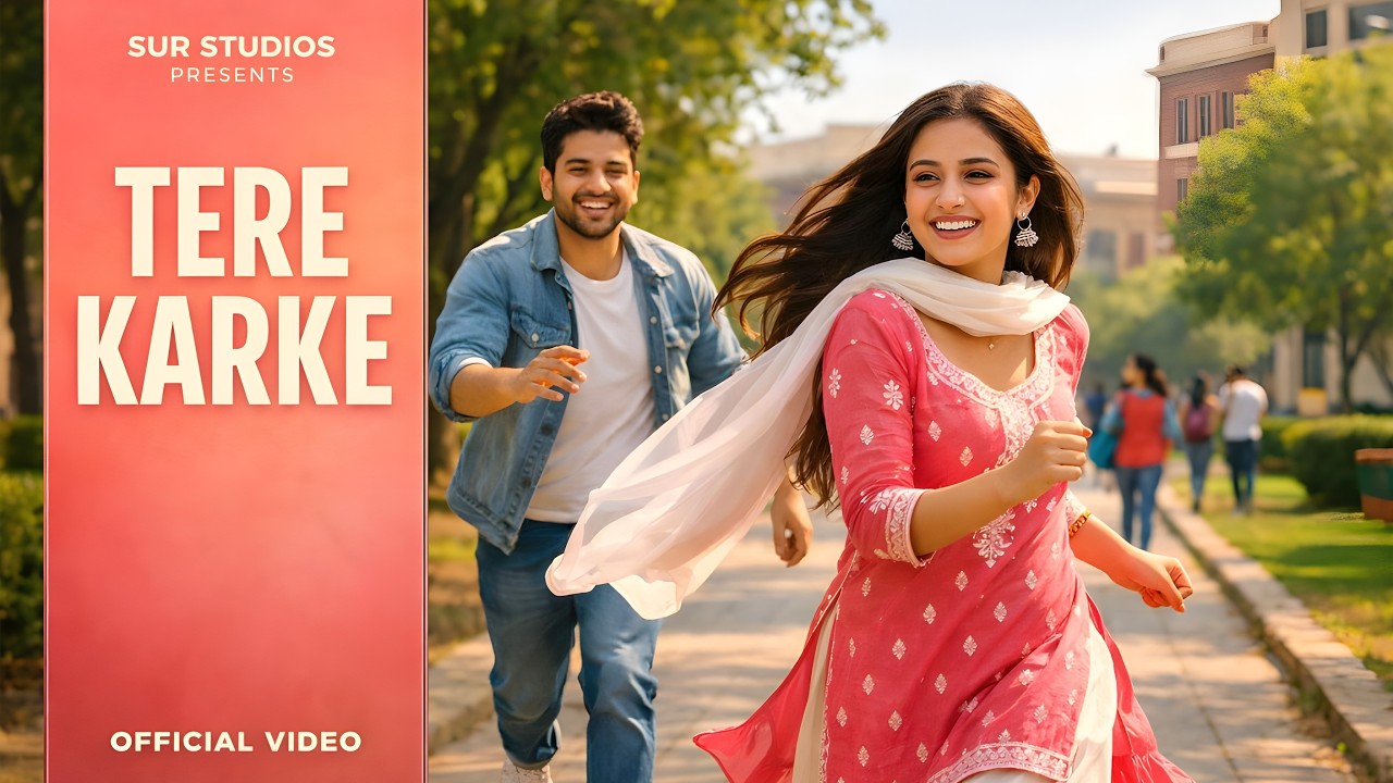 Tere Karke | Latest Punjabi Love Song 2026 | Romantic Punjabi Song