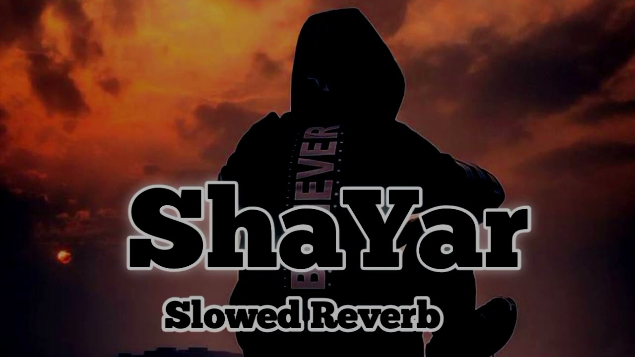 Je ShaYar hunda | Sagar Cheema | Slowed and Reverb | Natest punjabi songs | New punjabi songs