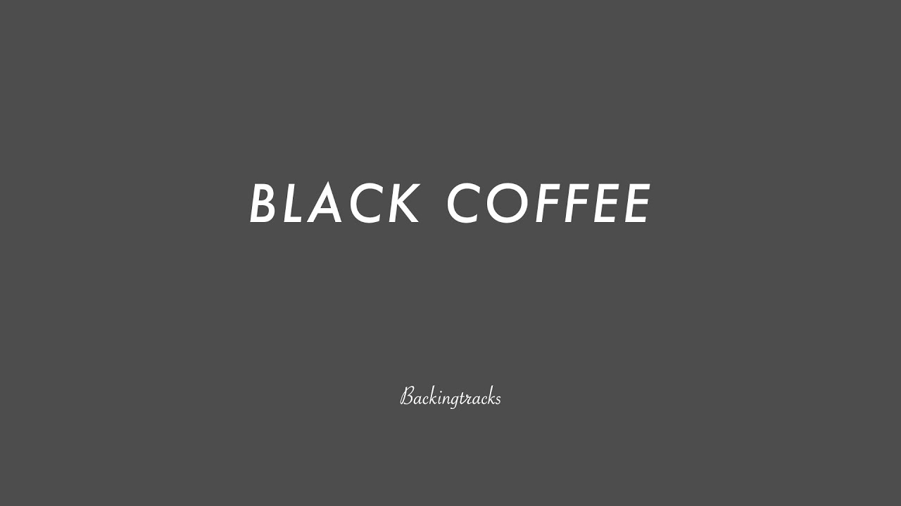 Black Coffee chord progression (no piano) - Jazz Backing Track Play Along The Real Book