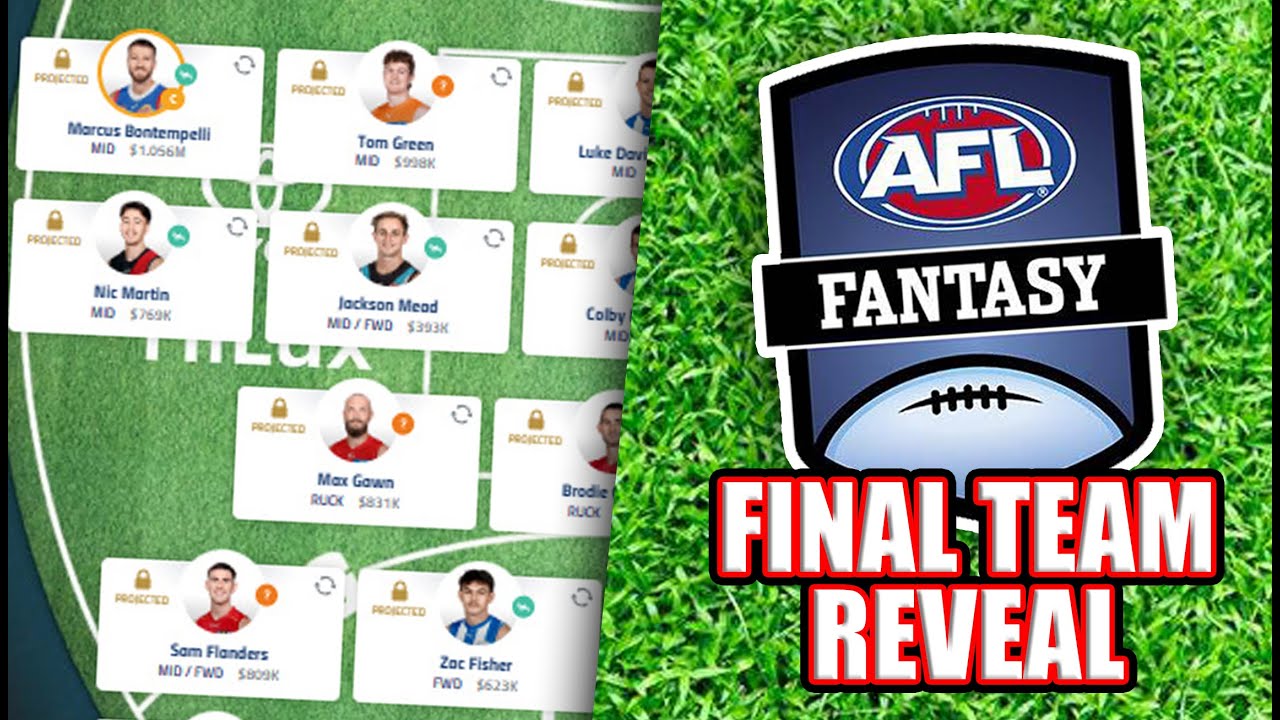 2024 AFL FANTASY TEAM REVEALED (FINAL TEAM)