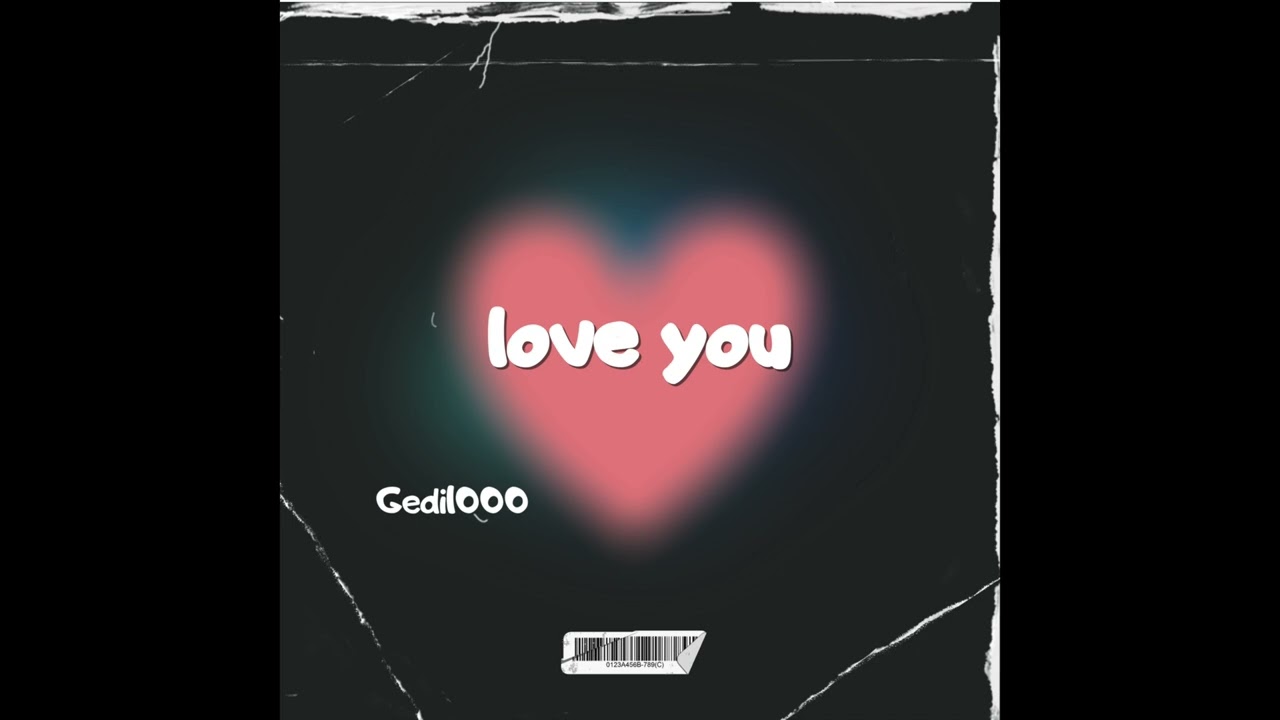 Gedi1000 - love you