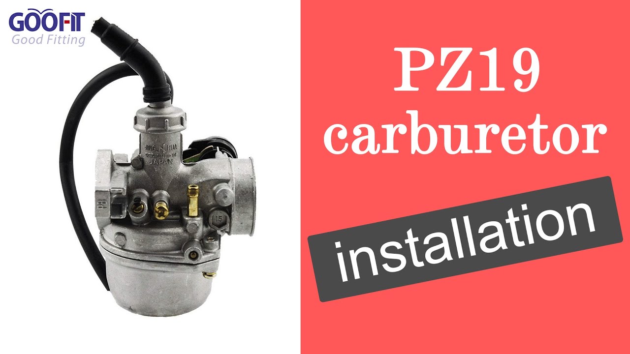 GOOFIT PZ19 Carburetor Installation Tutorial for Horizontal 4 Stroke Engine 49cc-125cc