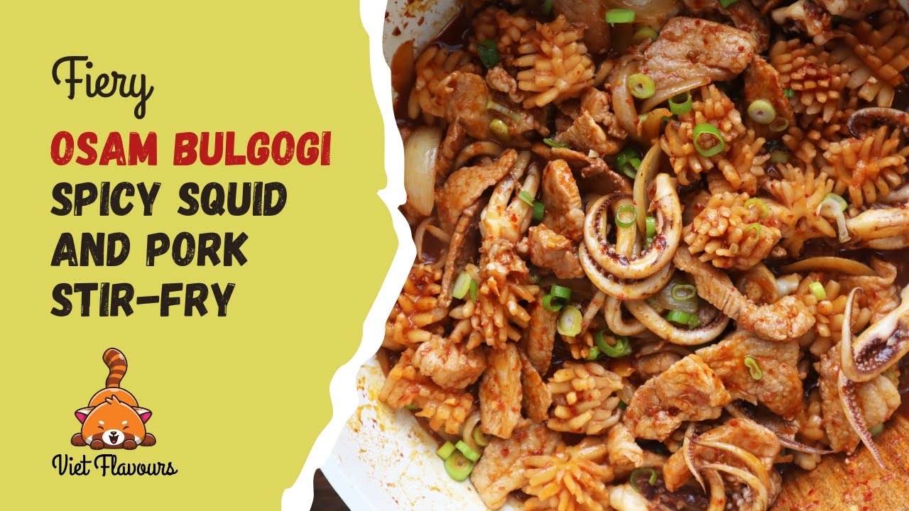 Fiery Osam Bulgogi (Spicy Squid and Pork Stir Fry) Recipe - Quick & Easy, Deeply Satisfying