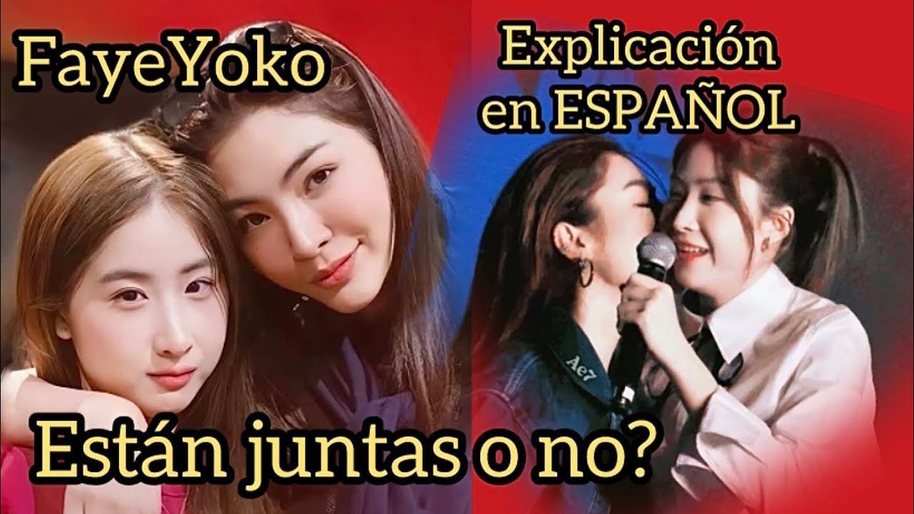 FayeYoko están juntas o no? - Explicación