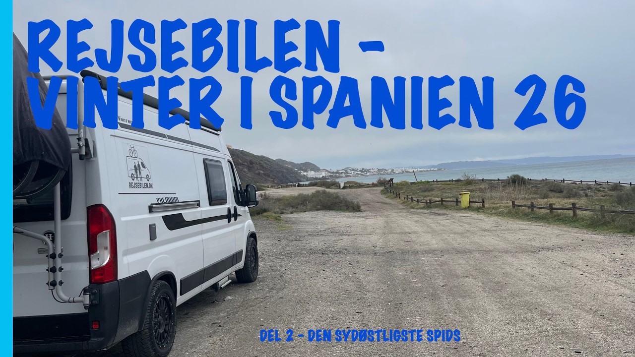 Vinter i Spanien  2026 - Del 2 - Det sydøstligste hjørne