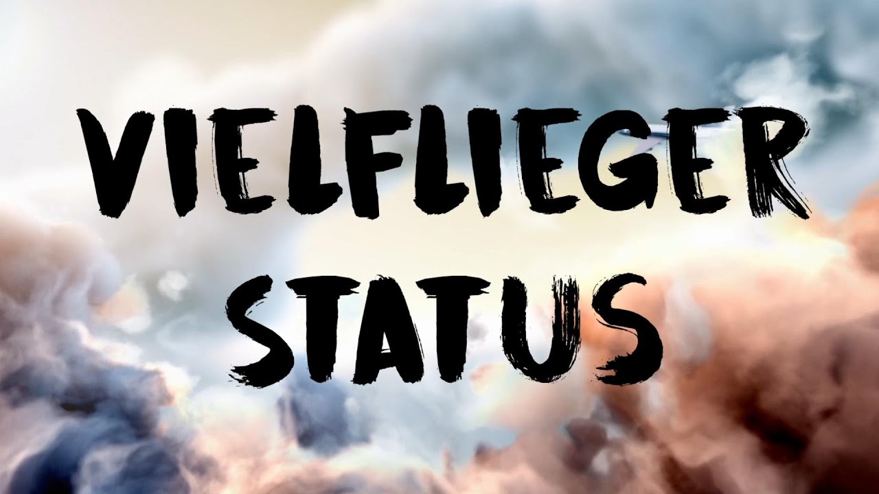 Vielflieger Status erreichen - Welche Vorteile hat man und wie schafft man es?