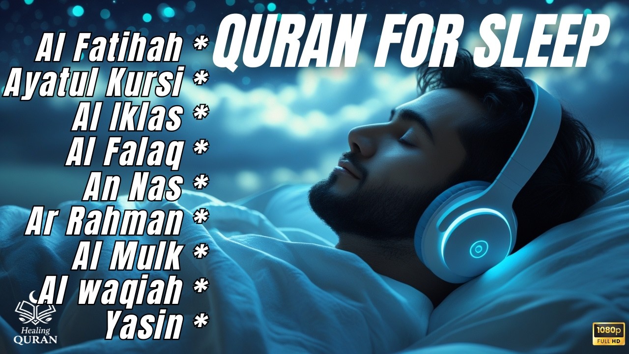 BEAUTIFUL QURAN RECITATION FOR SLEEP 😴 | Relaxing Voice of Quran for Night Tranquility and Deep Rest