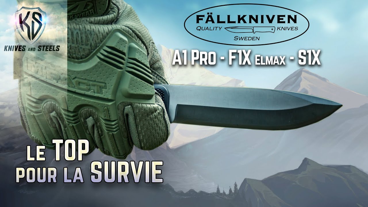 Le TOP des couteaux de SURVIE : Fällkniven F1X, A1 Pro, S1X