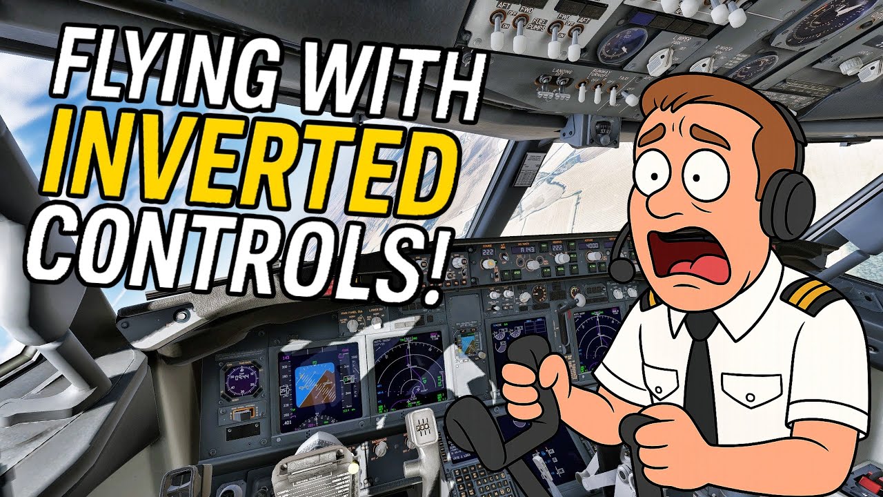 Real 737 Pilot Tries Flying with Inverted Controls!