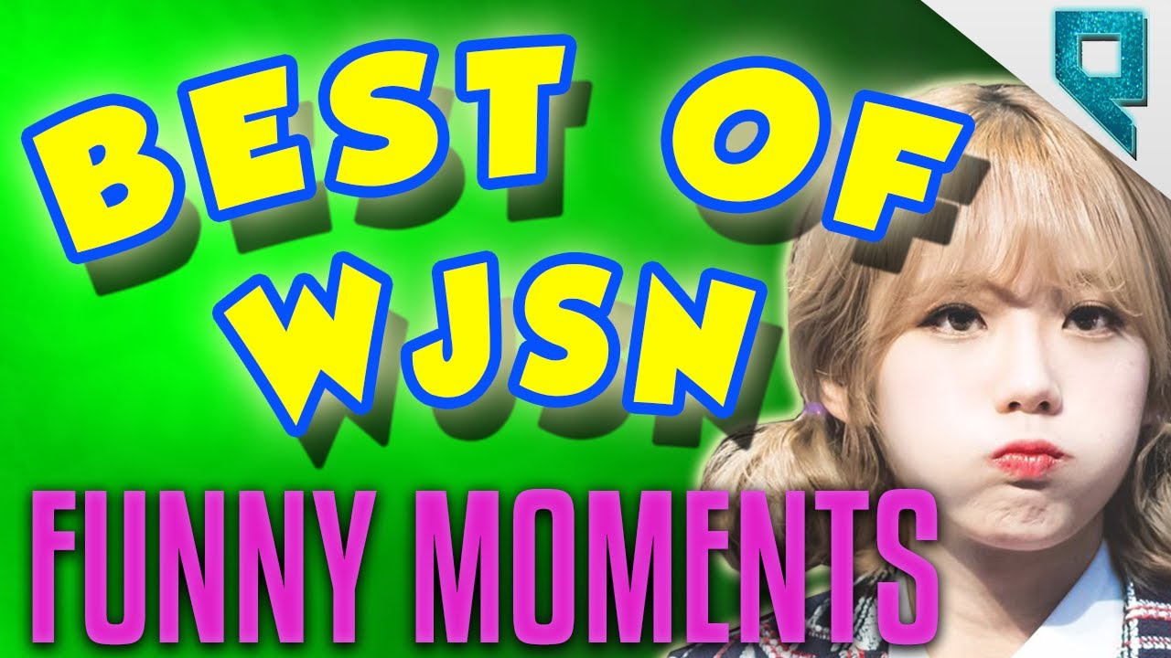 BEST OF WJSN - FUNNY MOMENTS