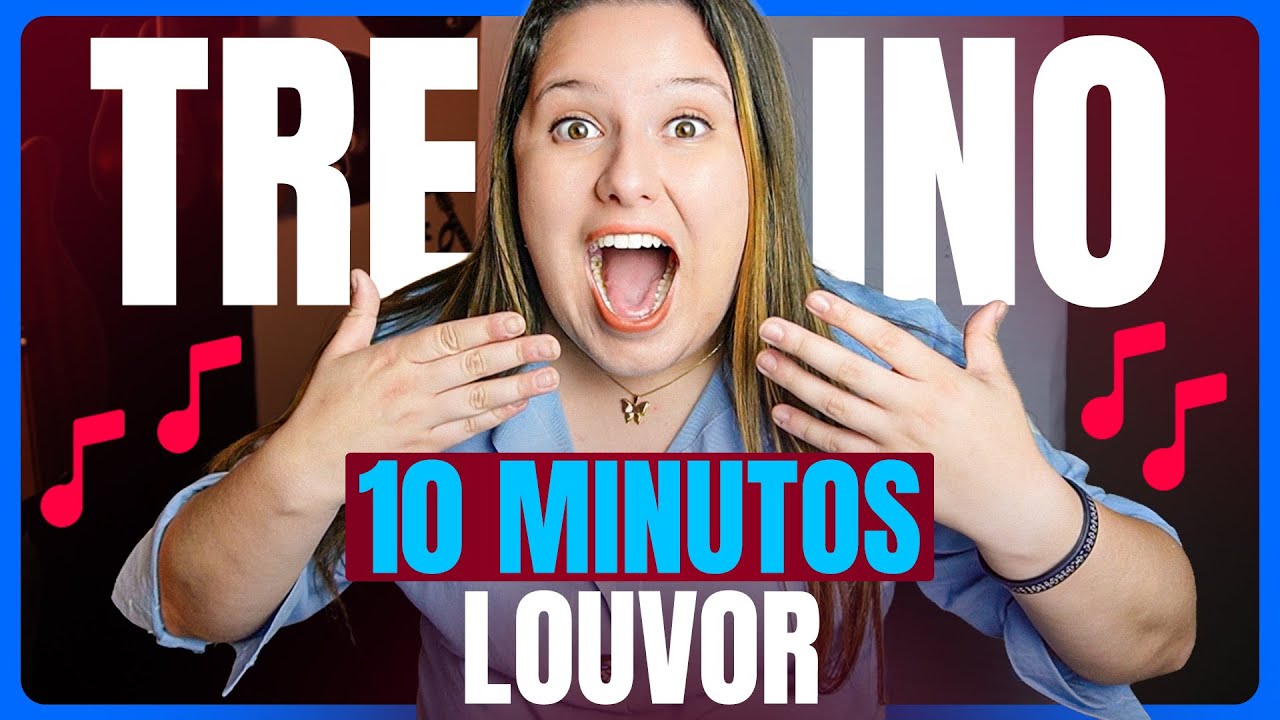 Treino de 10 Minutos para Cantar Bonito no Louvor (Funciona Mesmo!)