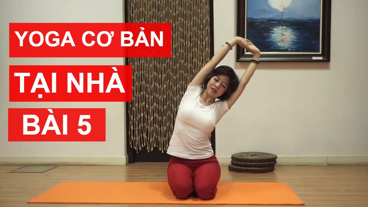 Yoga cơ bản tại nh&agrave; - B&agrave;i 5: Điều chỉnh tư thế ngồi, c&acirc;n chỉnh v&oacute;c d&aacute;ng với Nguyễn Hiếu Yoga