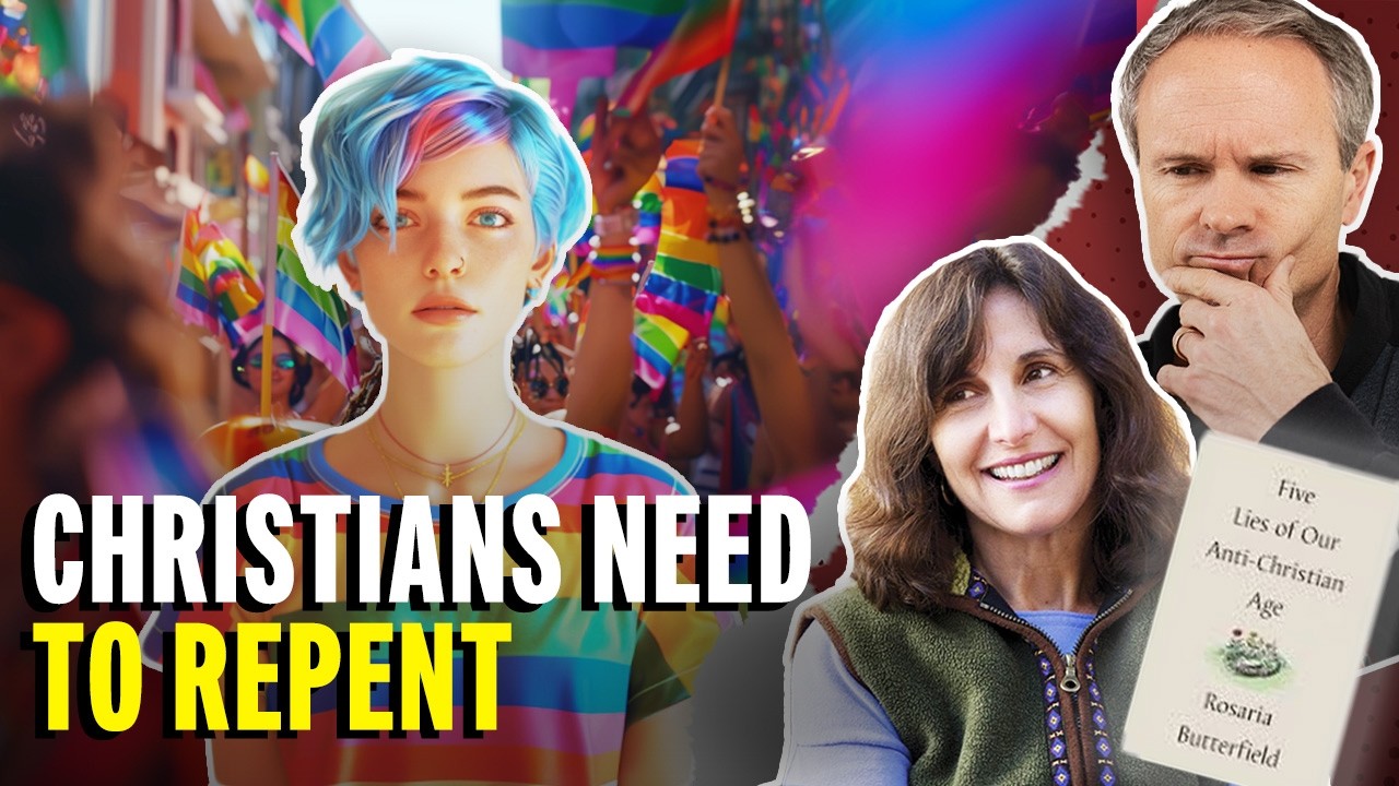 Big Conversation on Same-Sex Attraction and Sin (w/ Rosaria Butterfield)