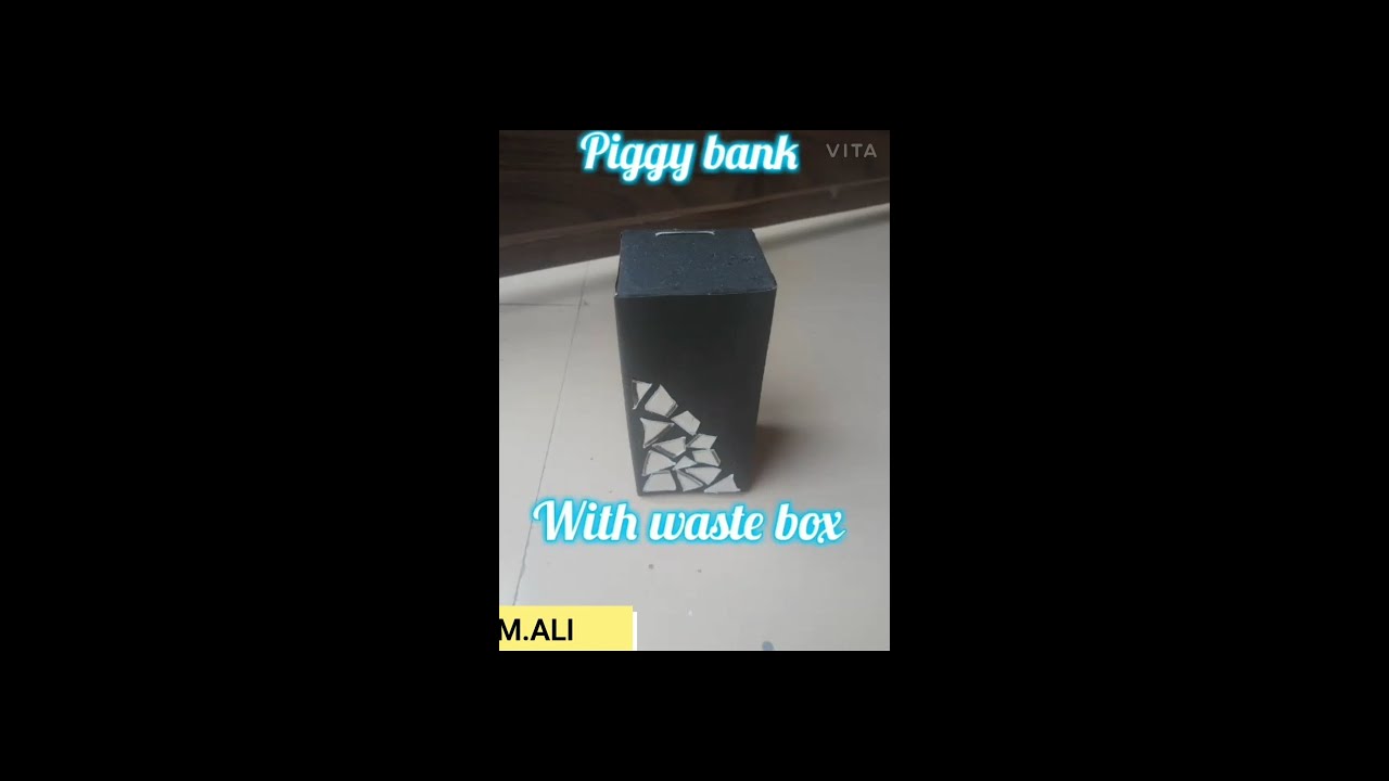 How to make a Piggy Bank | Best out of waste | M.ALI