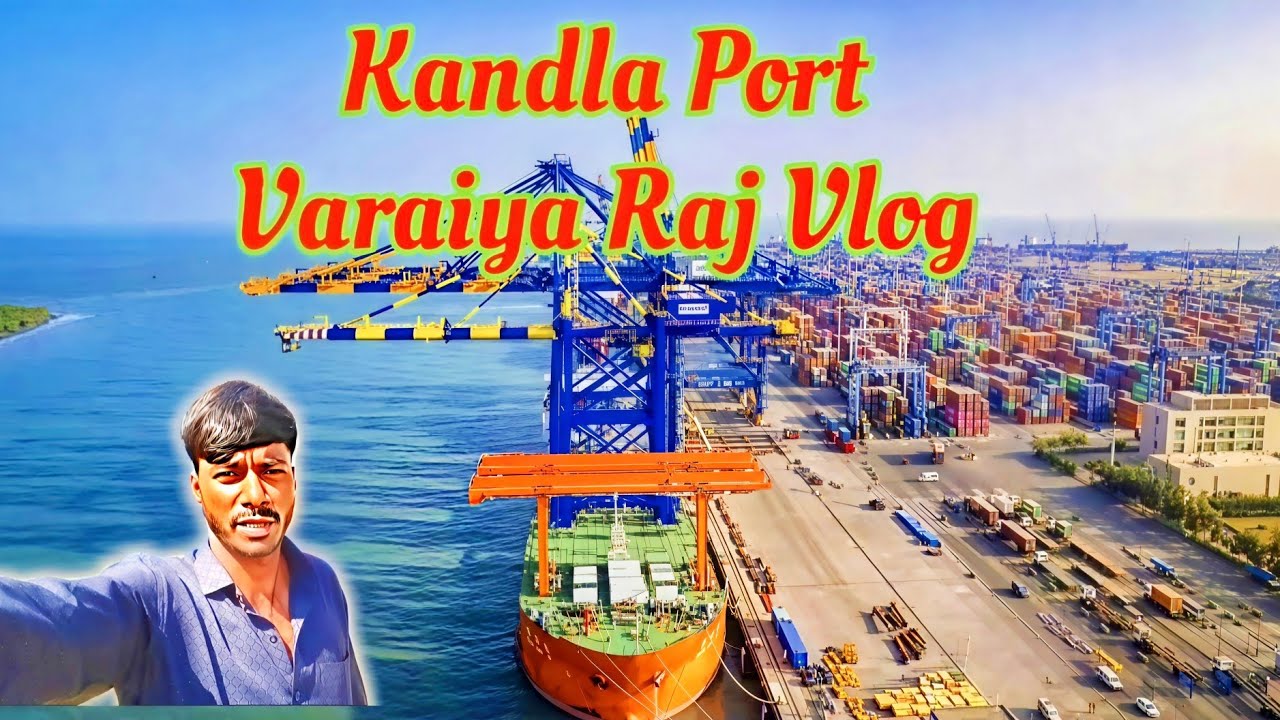 Kandla Port Gujarat | Deendayal Port Full Information | Biggest Port in India