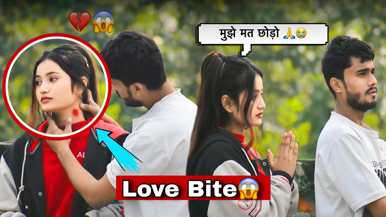 किसने किया KISS 😭💔Love Bite |SOULFUL THEATRE 
