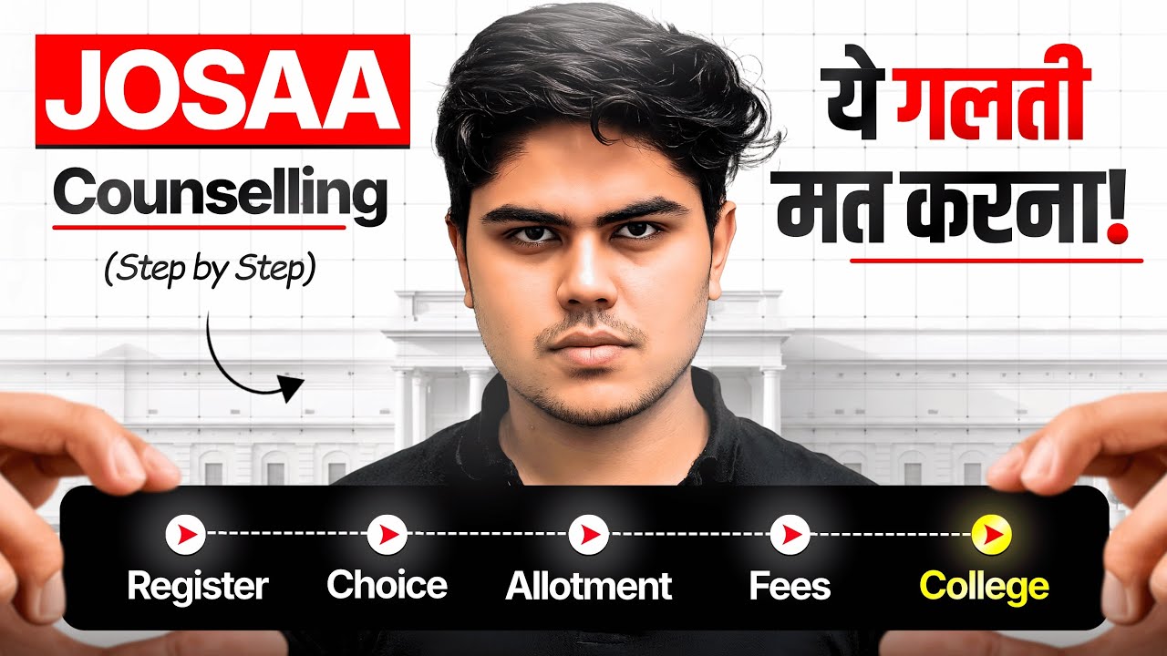 All about JoSAA Counselling  2026 | Choice filling strategies | Snehit Mishra 