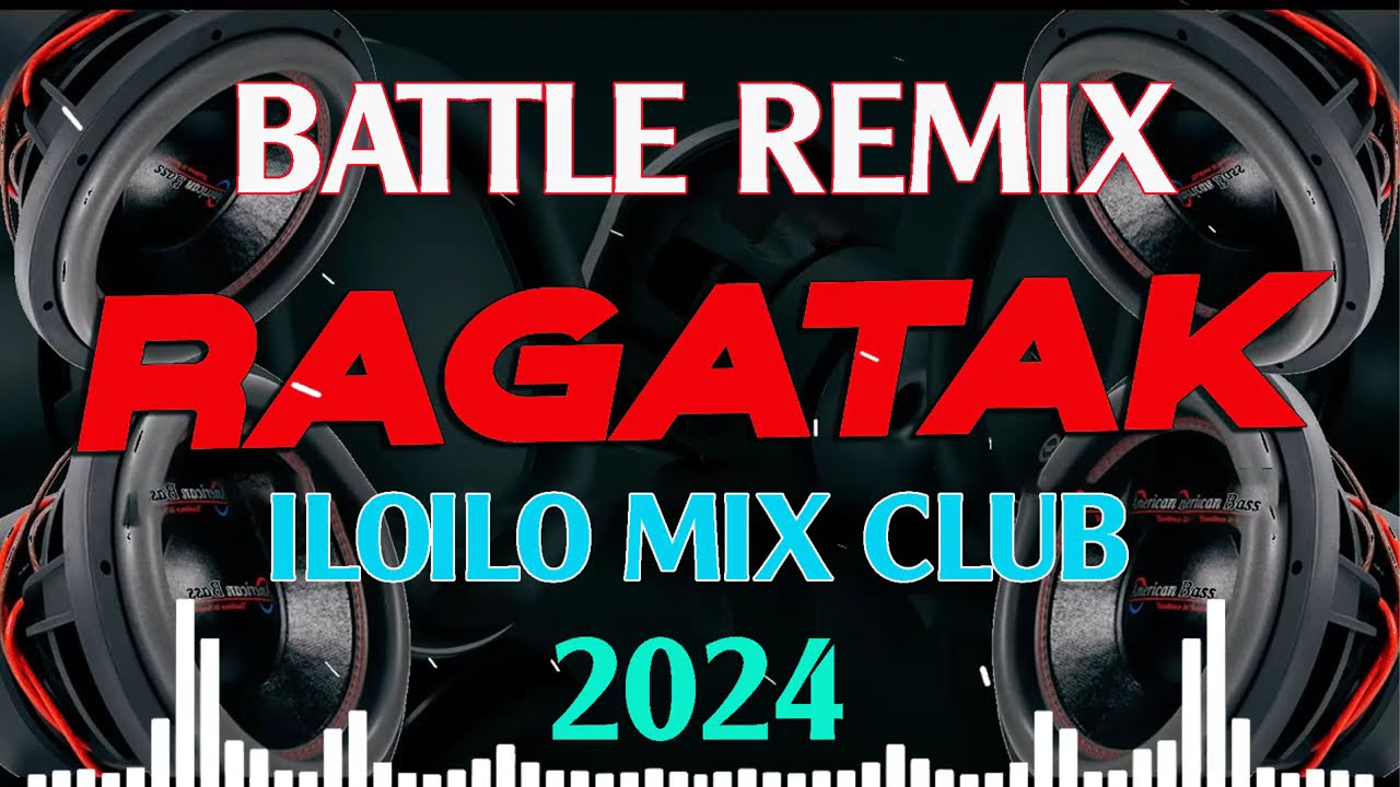 RAGATAK BATTLE REMIX ⚡ SOUNDCHECK BATTLE OF THE SOUND ✨ ILOILO MIX CLUB DJ 2024
